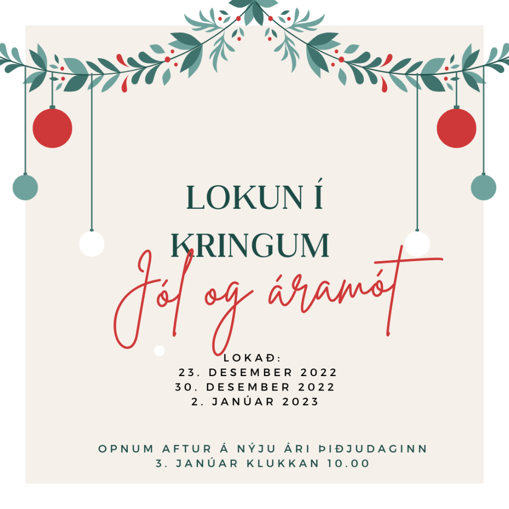 Lokun skrifstofu um hátíðarnar