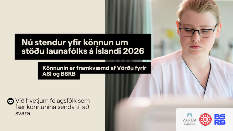 Árleg könnun Vörðu um stöðu launafólks á Íslandi