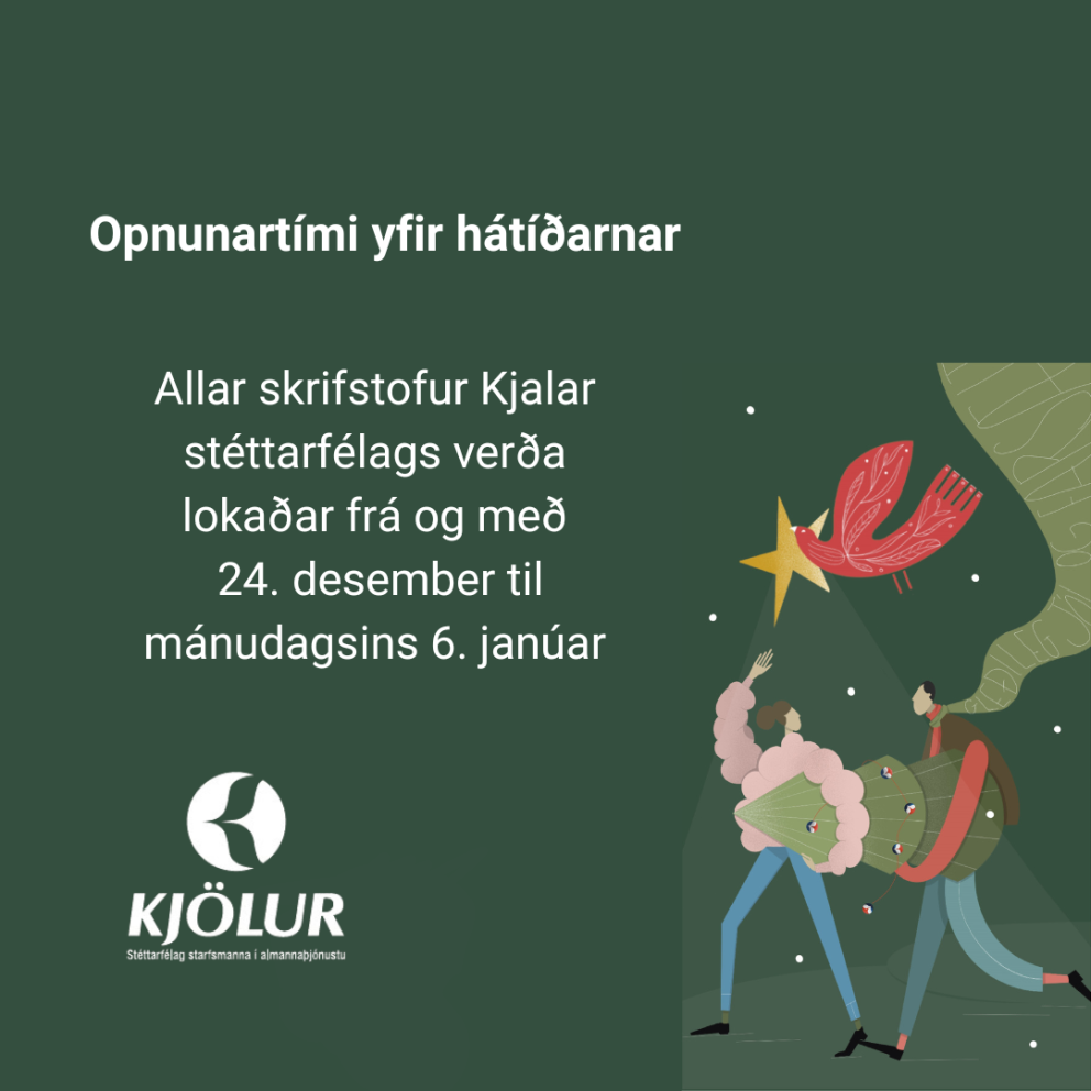 Opnunartími Kjalar stéttarfélags yfir jól og áramót 2024